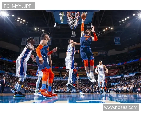 NBA直播76人对阵雷霆精彩对决全场回顾与分析 NBA直播76人对阵雷霆精彩对决全场回顾与分析