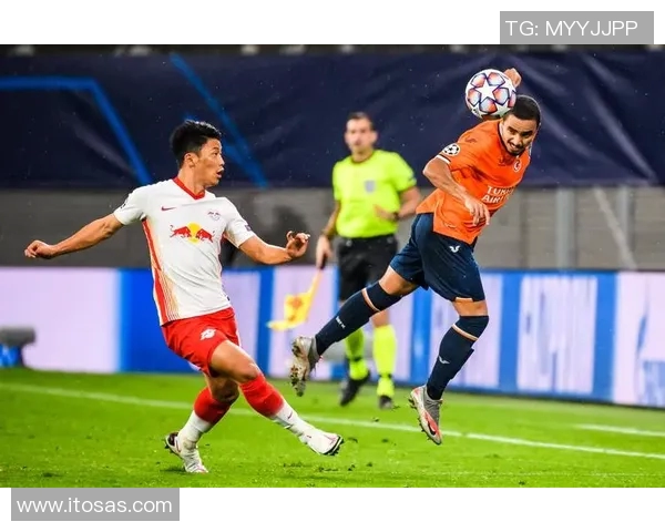 RB莱比锡迎战伊斯坦布尔球队全力争胜展现实力与决心