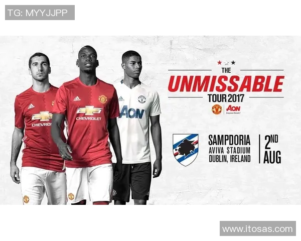 桑普多利亚与曼联激战在即球迷期待精彩对决与进球盛宴